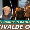 Kadir İnanır’ın katıldığı festivalde olay