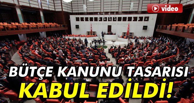 2016 yılı Bütçe Kanunu Tasarısı kabul edildi
