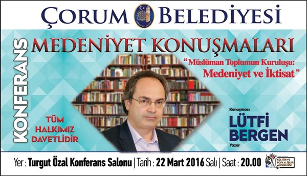 Medeniyet Konuşmalarının Bu ayki Konuğu Lütfi Bergen Olacak