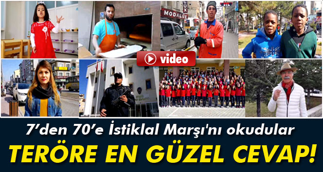 7’den 70’e İstiklal Marşı’nı Okudular