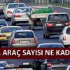 Çorum’da Araç Sayısı 156 Bin 552
