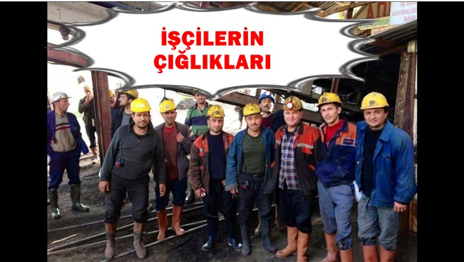 Dodurga Maden İşçisinin Çığlıkları