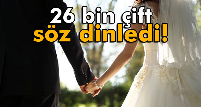 26 Bin Çift Söz Dinledi!