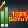 Türkiye Büyüyor
