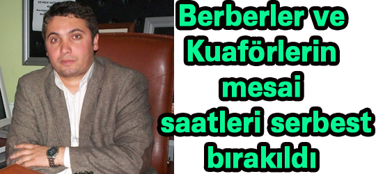 Berber ve Kuaförlerin Çalışma Saatlerine Bayram Ayarı