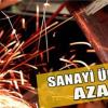 Haziran Ayında Sanayi Üretimi Azaldı