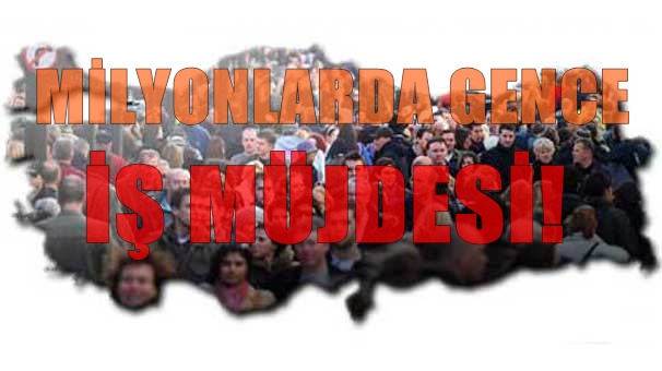 İş Arayan Gençlere Müjde!
