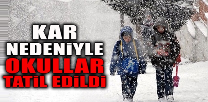Sungurlu’da Okullar Bugün Tatil