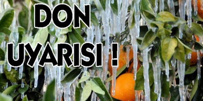 Zirai Don Uyarısı Yapıldı