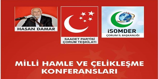 “Milli Hamle ve Çelikleşme” Konulu Konferans