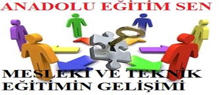 Mesleki ve Teknik Eğitimin Gelişimi’nin Önemi