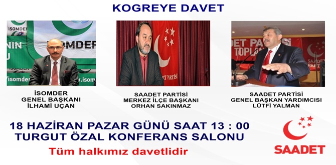 Saadet Partisi Kongre ve İftar Yemeği