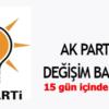 AK Parti’de Değişim Başlıyor