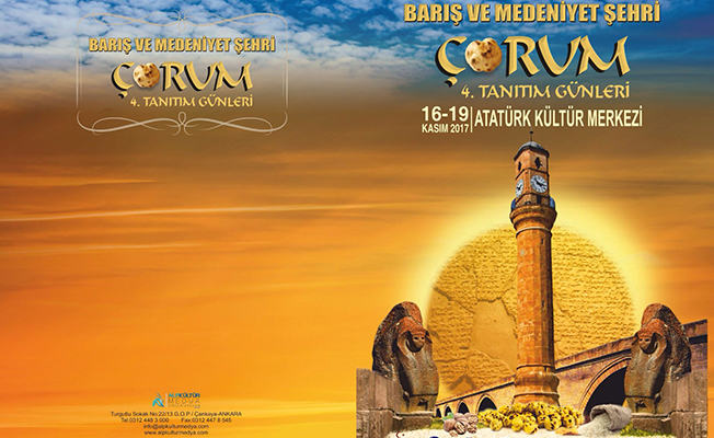 Çorum’un Tanıtım Günleri Başlıyor