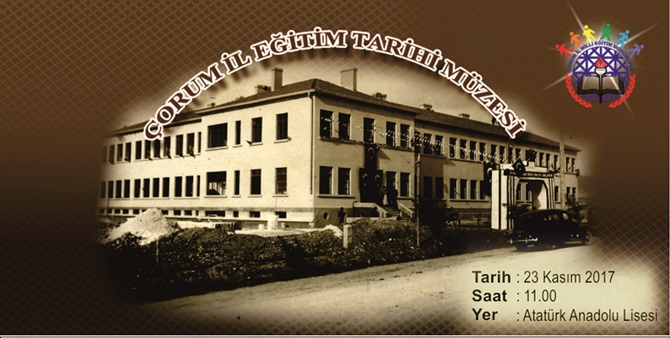 Çorum’da İlk ‘Eğitim Tarihi Müzesi’ Açılıyor