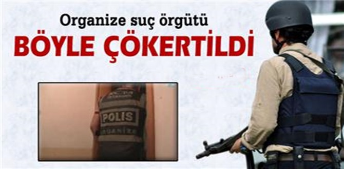 Çorum’da Suç Örgütü Çökertildi