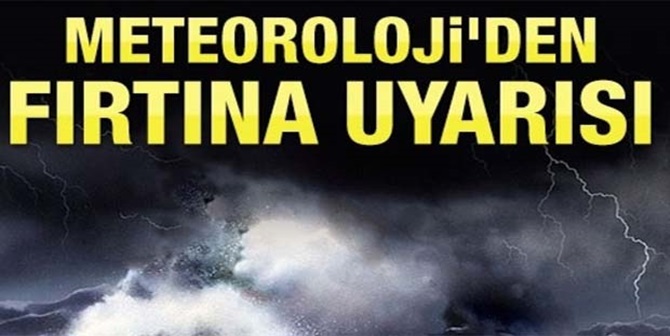 Çorum’a Fırtına Uyarısı Yapıldı