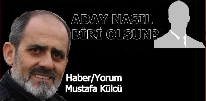 Belediye Başkan Adayı Kim Olsun?