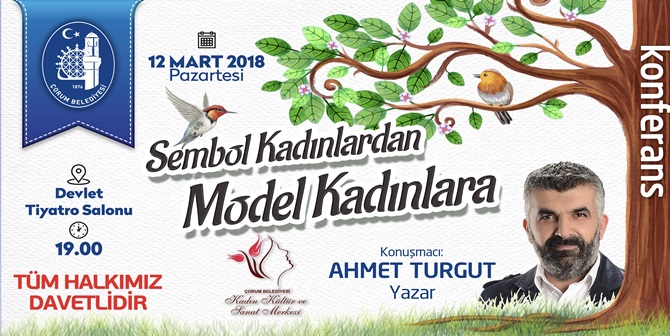 Ahmet Turgut Çorum’a Geliyor