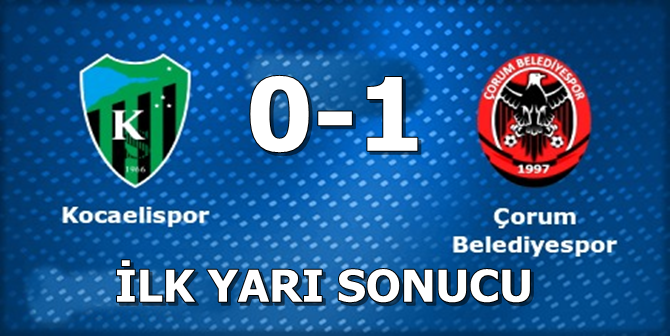 Kocaelispor:0 Çorum Belediyespor:1