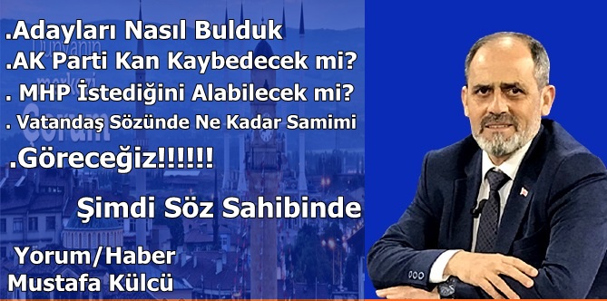 Çorum Halkının Sesine Kulak Verildi mi?