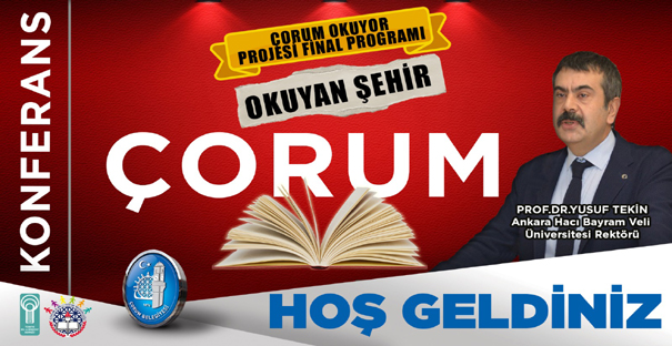 ‘Çorum Okuyor’ Projesinde Final Yapılacak