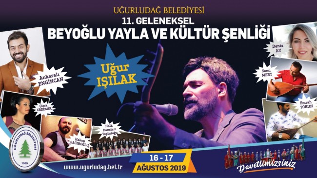 Uğurludağ’da Beyoğlu Şenlikleri Başlayacak