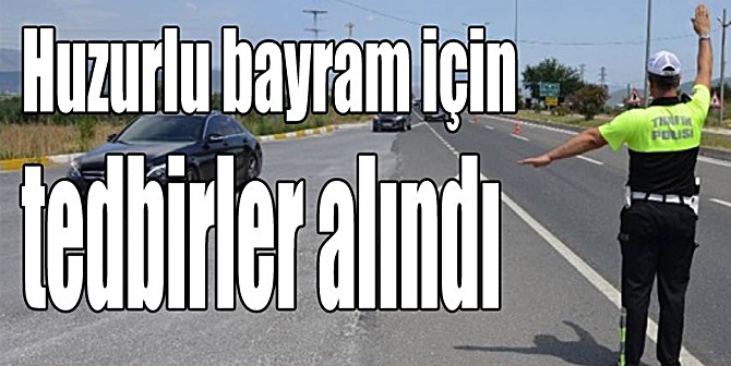 Çorum’da Bayram Tedbirleri Alındı