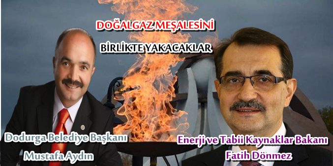 Dodurga’da Doğalgaz Meşalesini Bakan Dönmez Yakacak