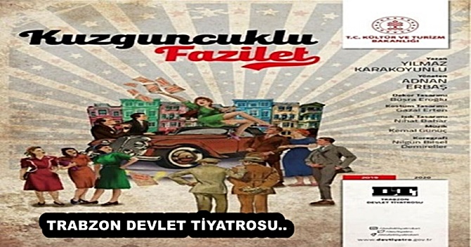“ Kuzguncuklu Fazilet” Adlı Oyun Çorum’da Sahnelenecek