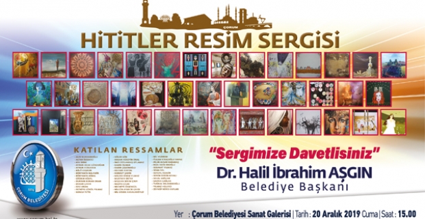 Hititler Resim Sergisi Açılacak