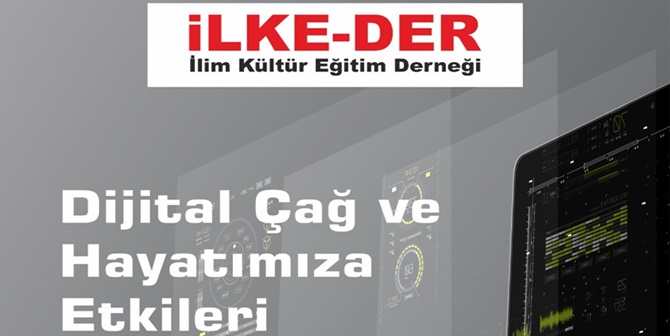 İLKE-DER’den Konferansa Davet