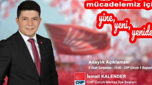 İsmail Kalender, Adaylığını Açıklayacak