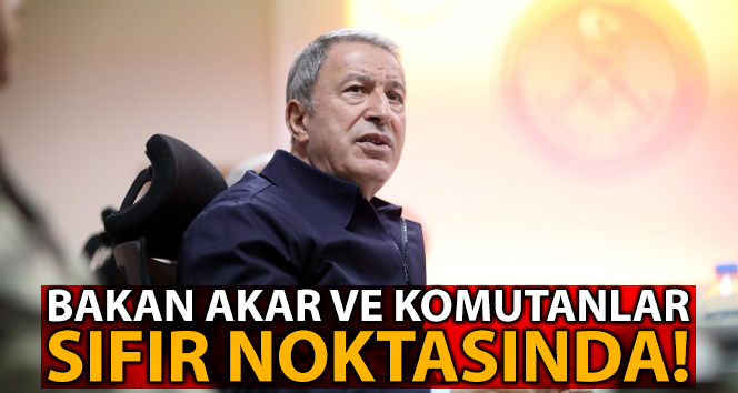 Akar ve Komutanlar Sınırda!