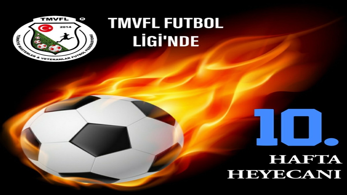 TMVFL’de 10 Hafta Maçları Oynanacak
