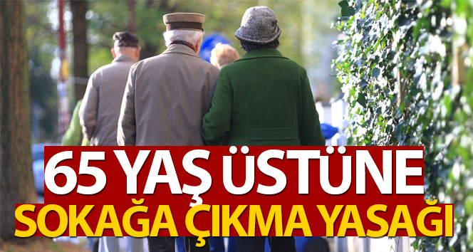 Sokağa Çıkmaları Yasaklandı