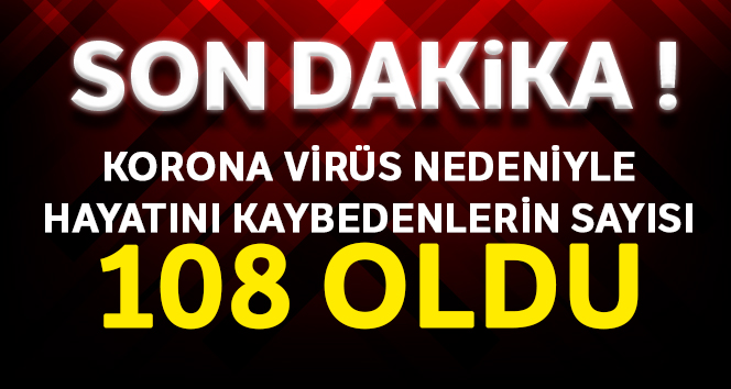 Can Kaybı 108 Oldu