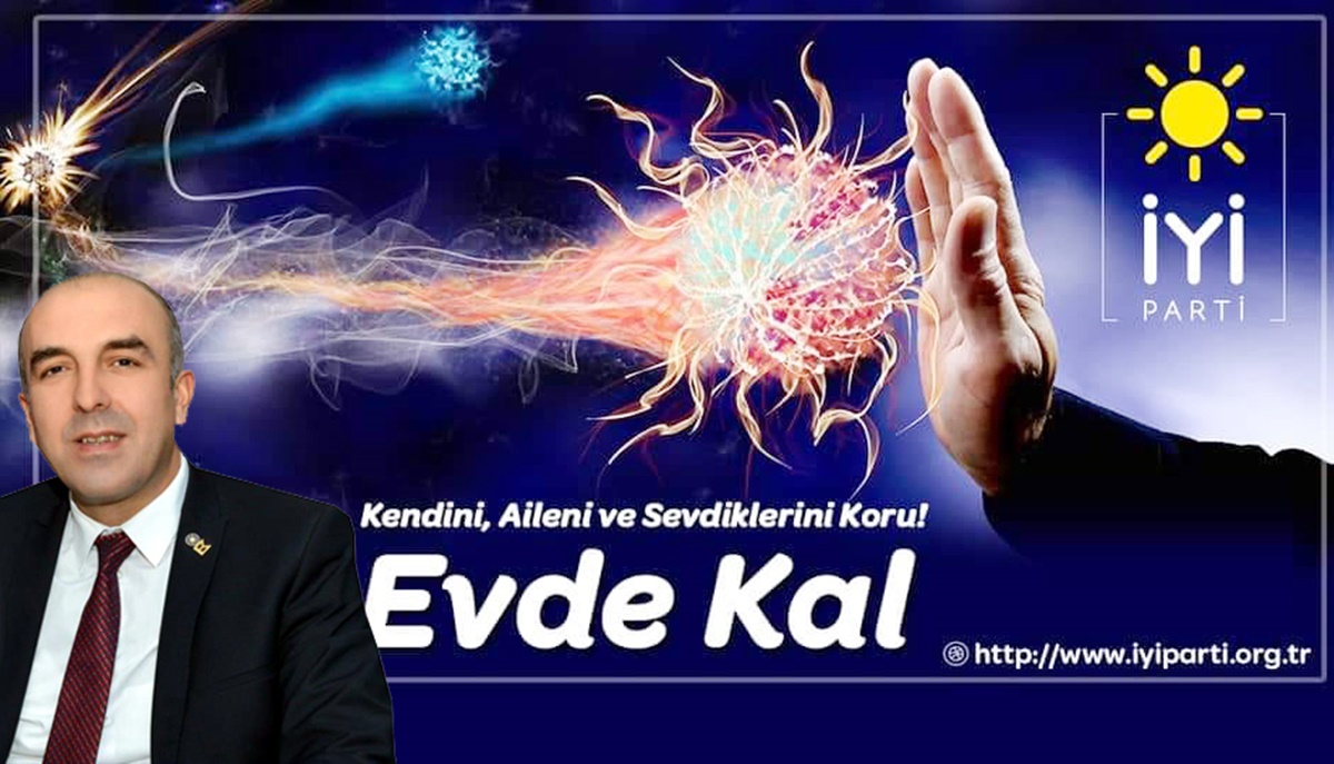 ‘Kendini, Aileni Ve Sevdiklerini Koru, Evde Kal’