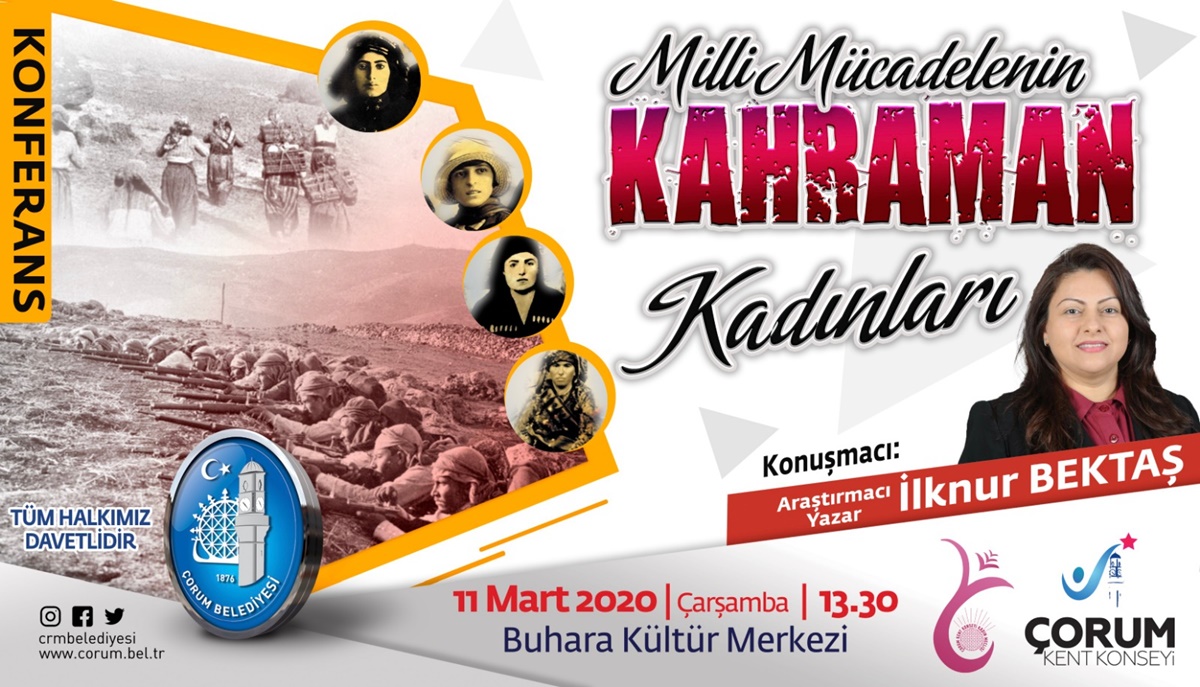 “Milli Mücadele’nin Kahraman Kadınları” Konferans