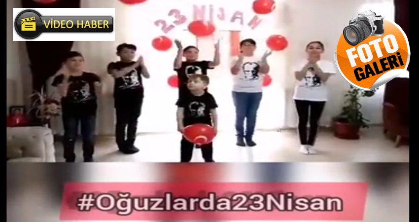 Oğuzlar’da 23 Nisan Coşkusu Sosyal Medyaya Taşındı