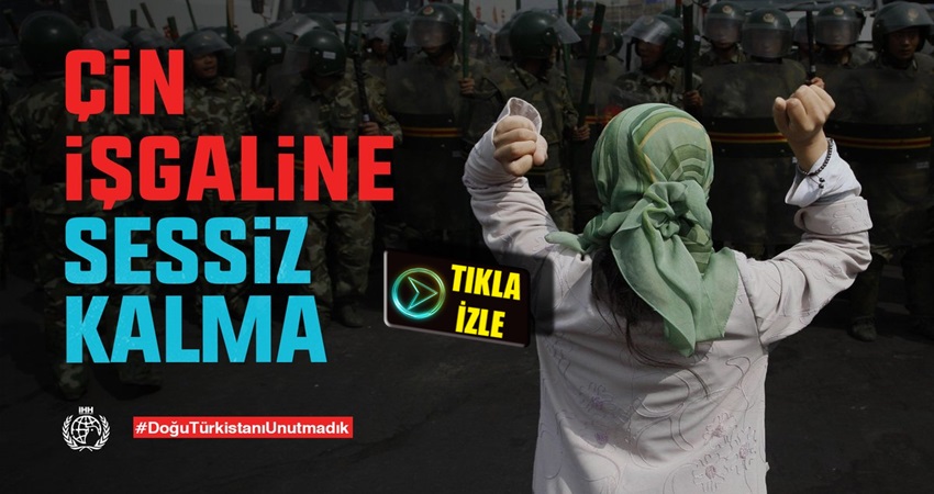 Doğu Türkistan’ı Unutmadık