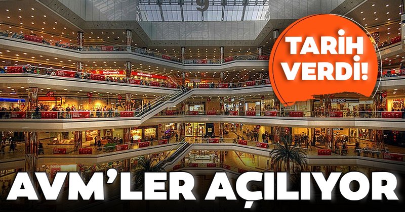 AVM’ler Açılıyor