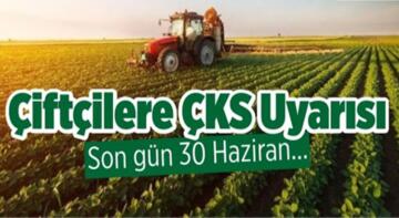 ÇKS Başvuruları 30 Haziran’da Sona Eriyor