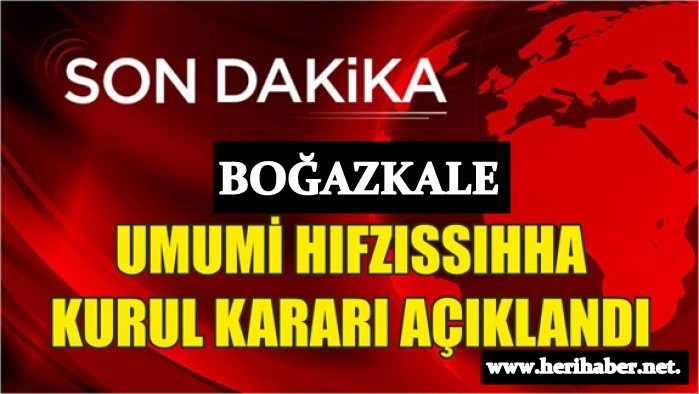 Boğazkale’de Misafirliğe Gitmek Yasaklandı