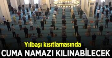 İsteyen Cuma Namazına Gidebilecek