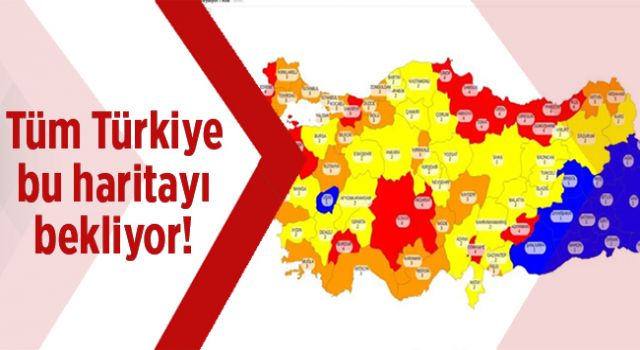 Türkiye Bu Haritayı Bekliyor