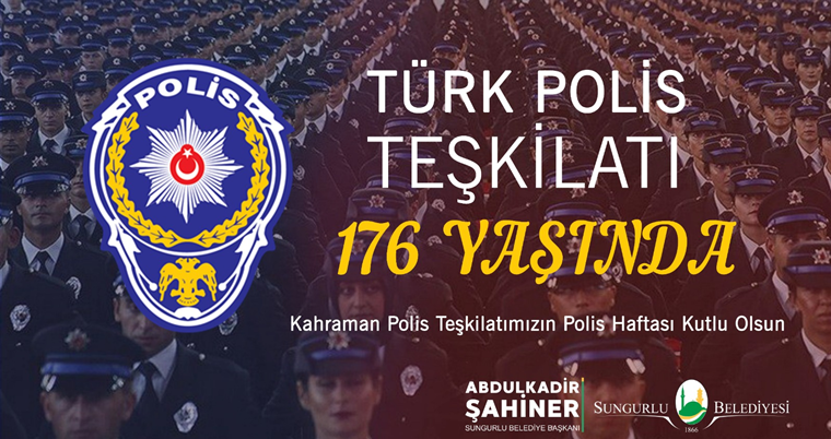 Başkan Şahiner’den Polis Haftası Kutlama Mesajı
