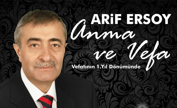 Arif Ersoy Dualarla Anılacak