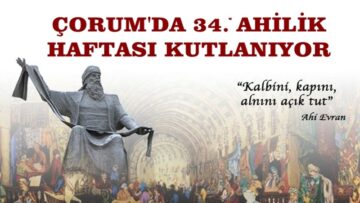 Çorum’da Ahilik Haftası Kutlanacak
