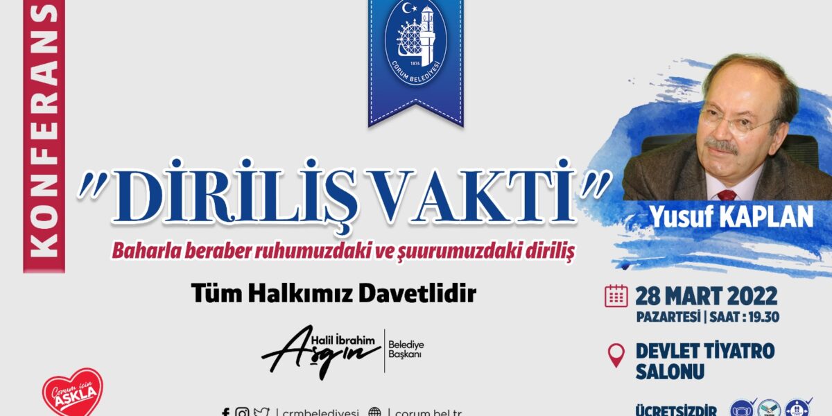 Belediyeden “Diriliş Vakti” Konferansı